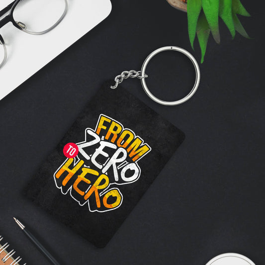 From Zero to Hero Keychain